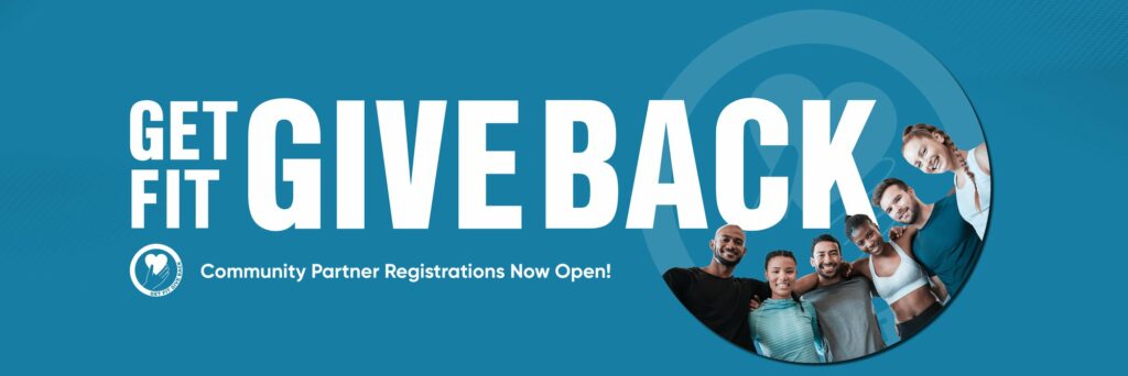 GET FIT GIVE BACK - COMMUNITY PARTNER REGISTRATIONS NOW OPEN! cover