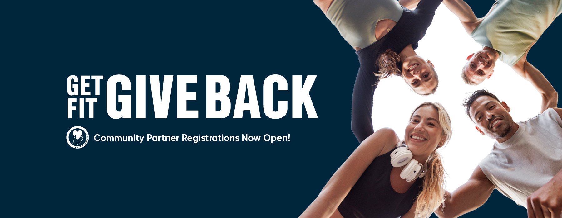 GET FIT GIVE BACK - COMMUNITY PARTNER REGISTRATIONS NOW OPEN! cover
